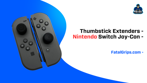Thumbstick Extenders - Nintendo Switch Joy-Con